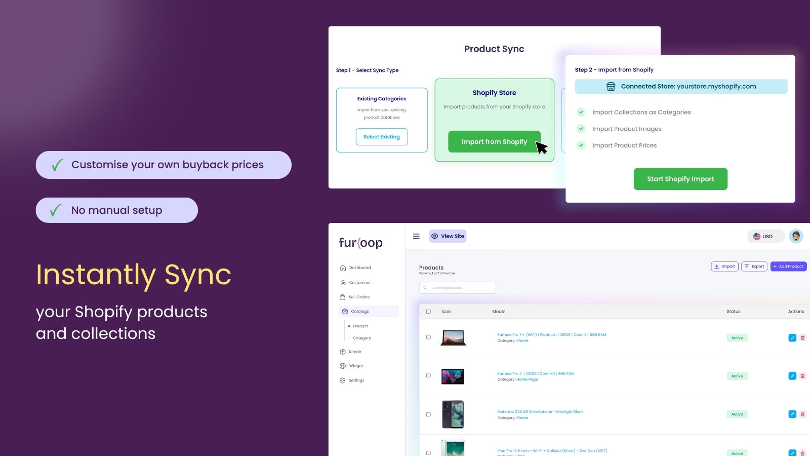 Instantly sync your Shopify products and collections.