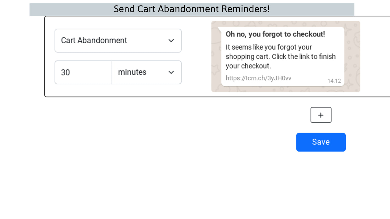 Cart Abandoment reminders with WhatsApp