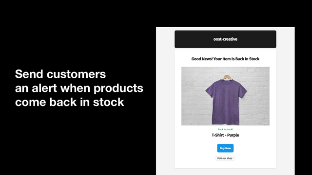 Send customers an alert when products come back in stock