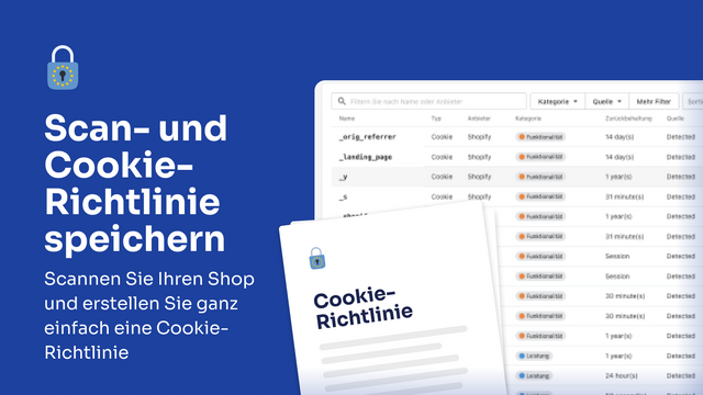 Shopify GDPR/DSGVO - Scan- und Cookie-Richtlinie speichern