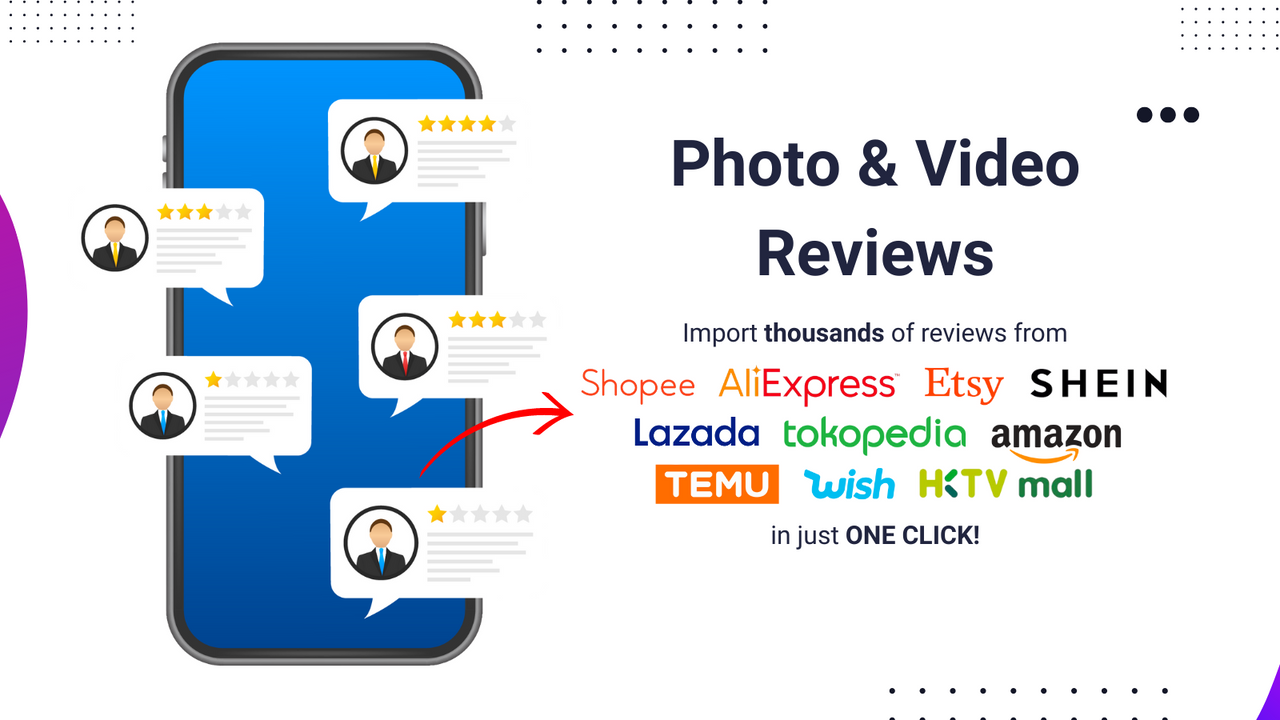 Import reviews from your favorite e-commerce platforms easily!