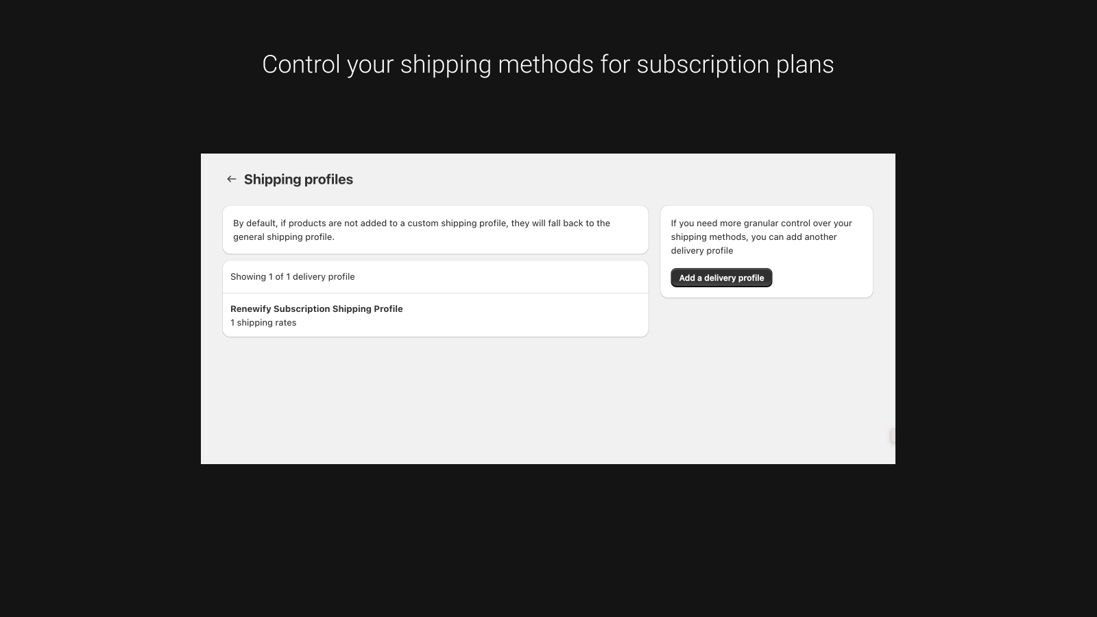 Control your shipping methods for subscription plans