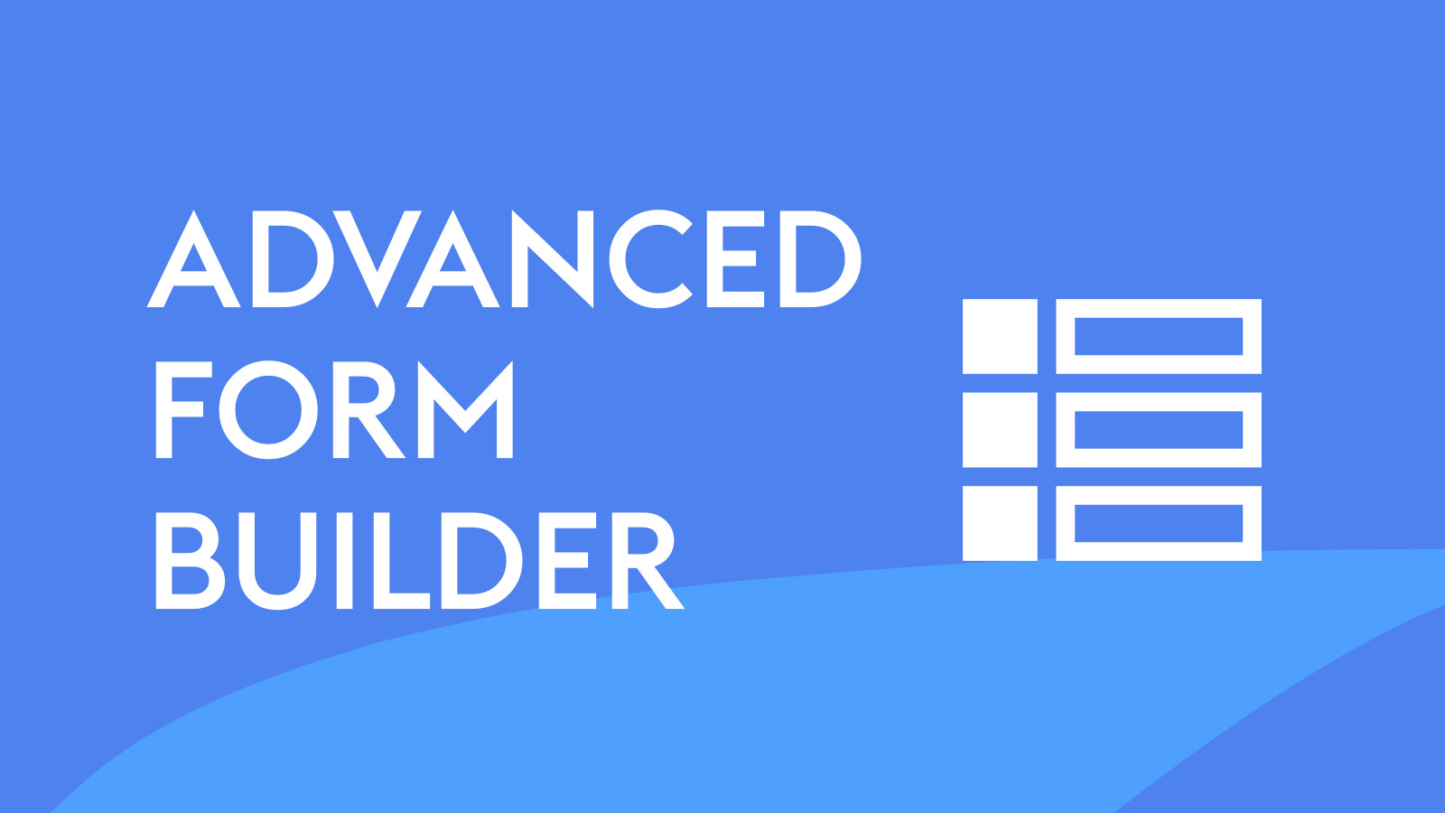 Advanced Form Builder