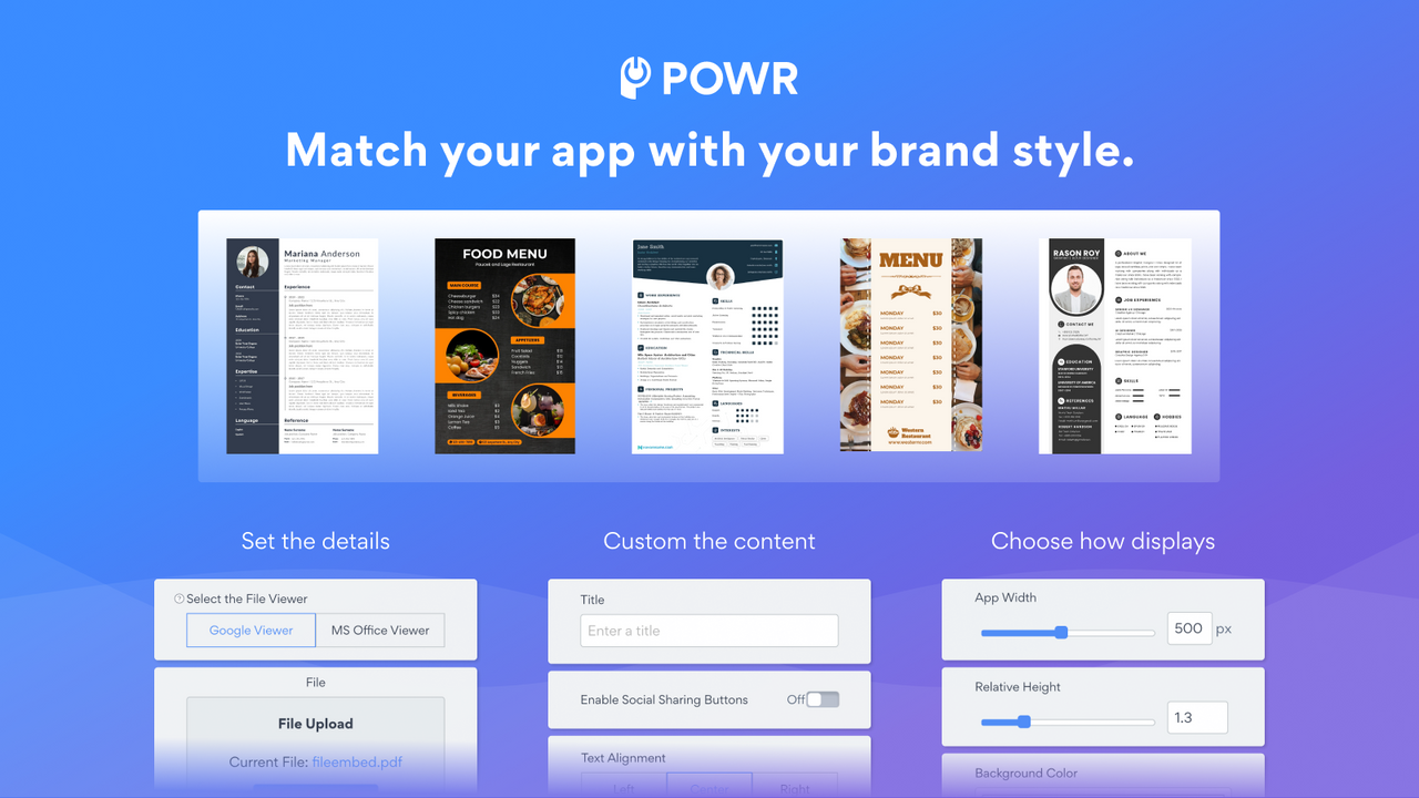 Customize your layout, sizes, colors, fonts to match your brand
