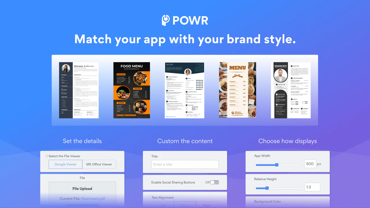 Customize your layout, sizes, colors, fonts to match your brand