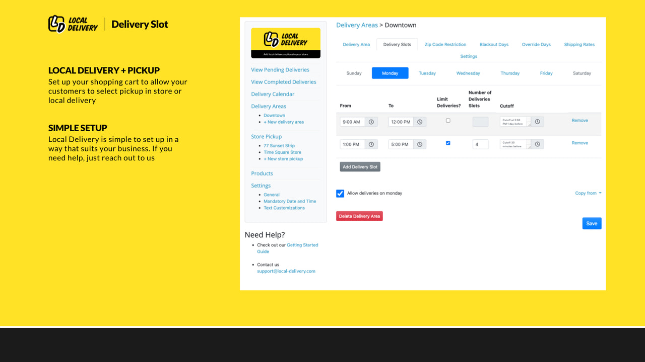 Delivery and Pickup time slots and restrictions  zip code