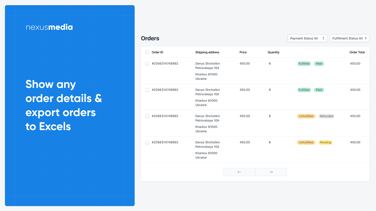 Mostre qualquer detalhe do pedido e exporte pedidos para Excels, CSV, XLS