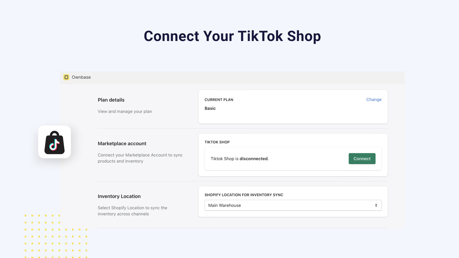 Ownbase: Sync to TikTok Shop Screenshot