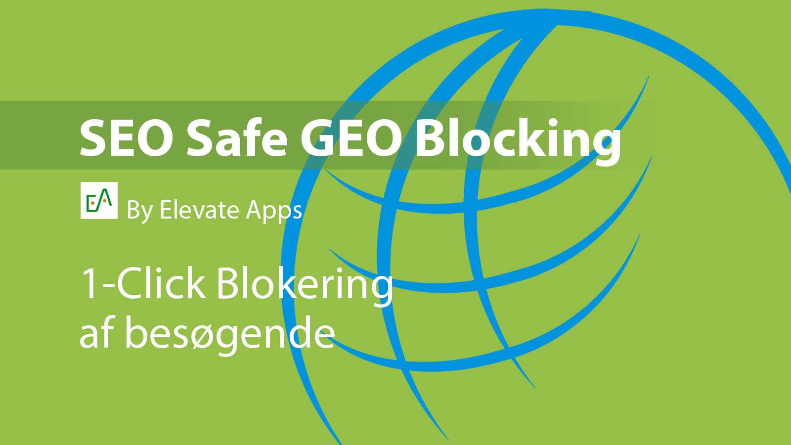 Elevate SEO Safe GEO Blocking