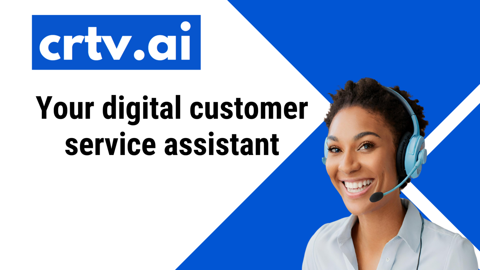 Your digital customer service assistant