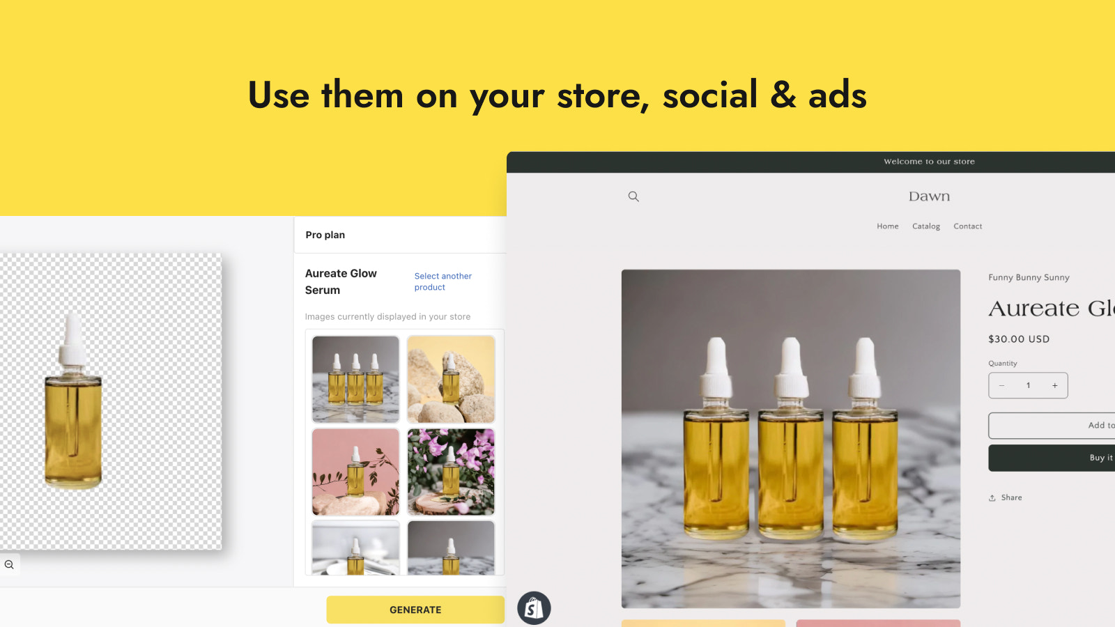 Use the images on your store, social, ads, and more