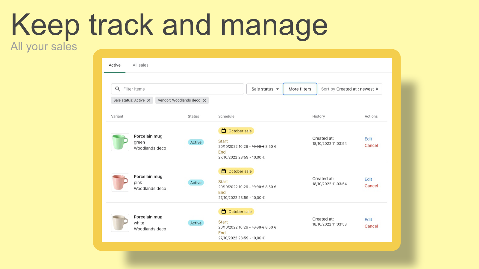 Keep track and manage all your sales