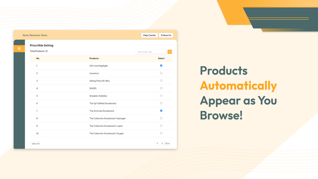 Products Automatically Appear as You Browse!