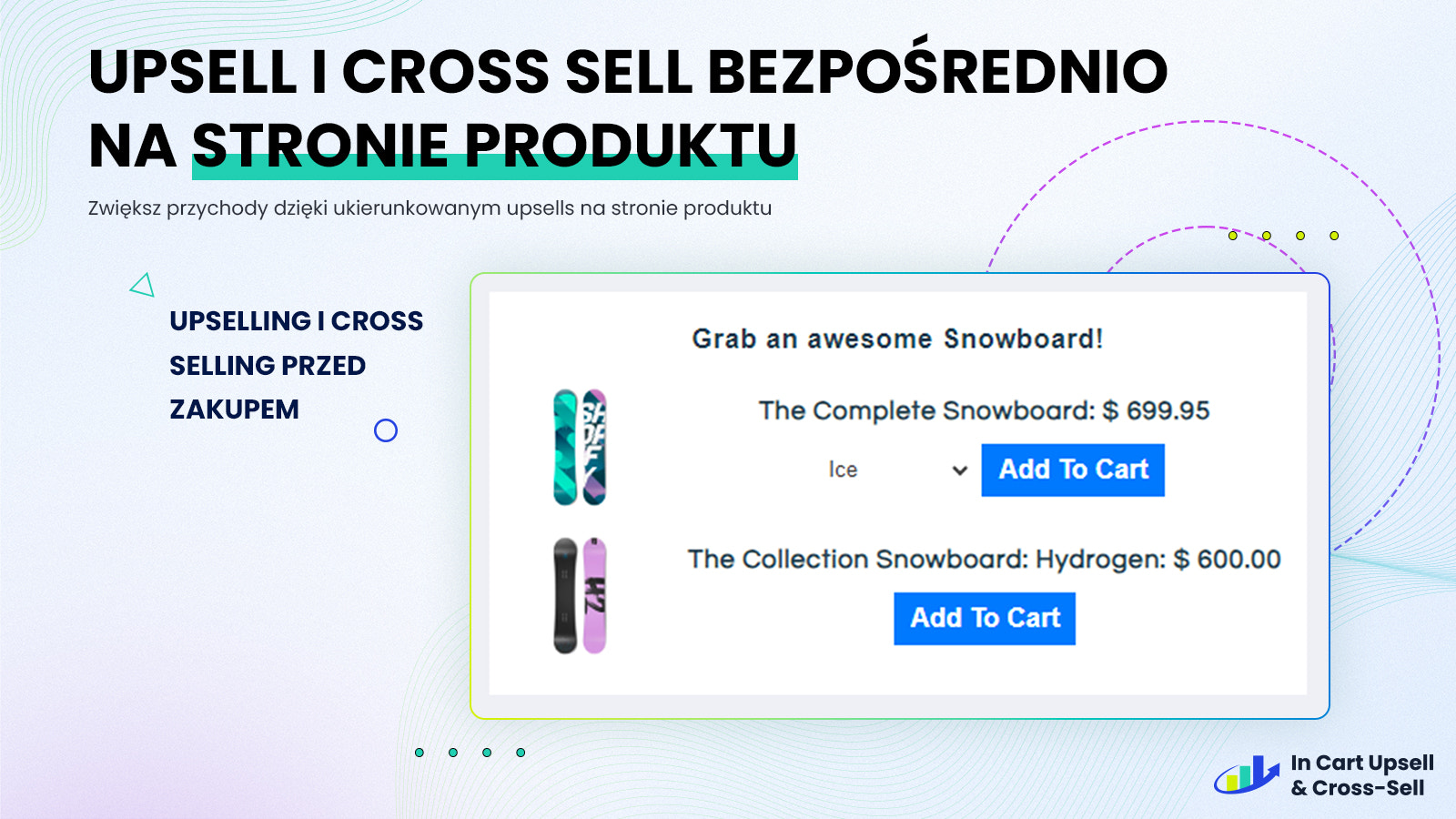 Offer upsells & cross sells on the product page