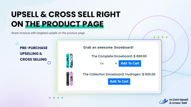 Offer upsells & cross sells on the product page