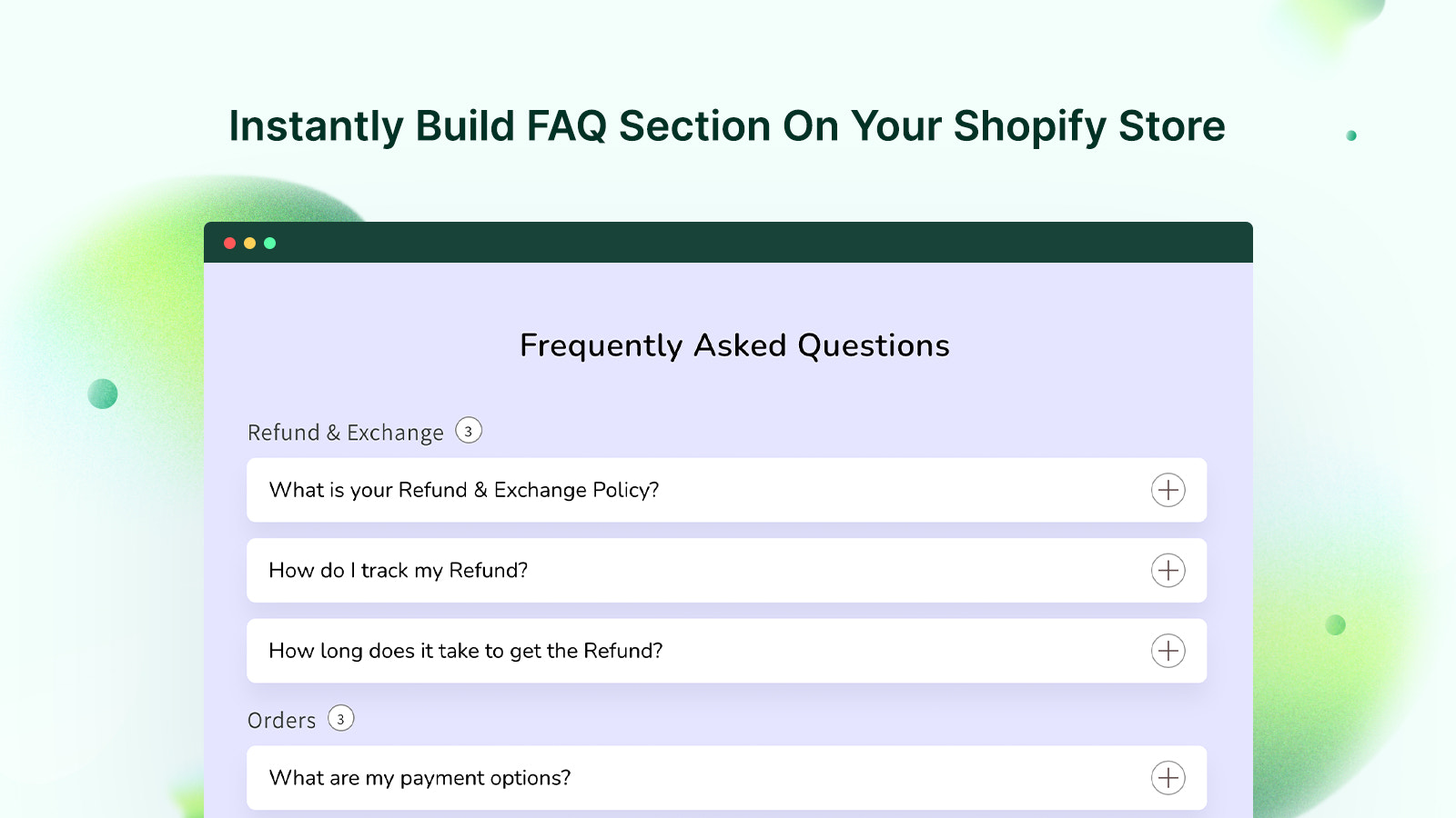 Bouw direct een FAQ-sectie op uw Shopify-winkel