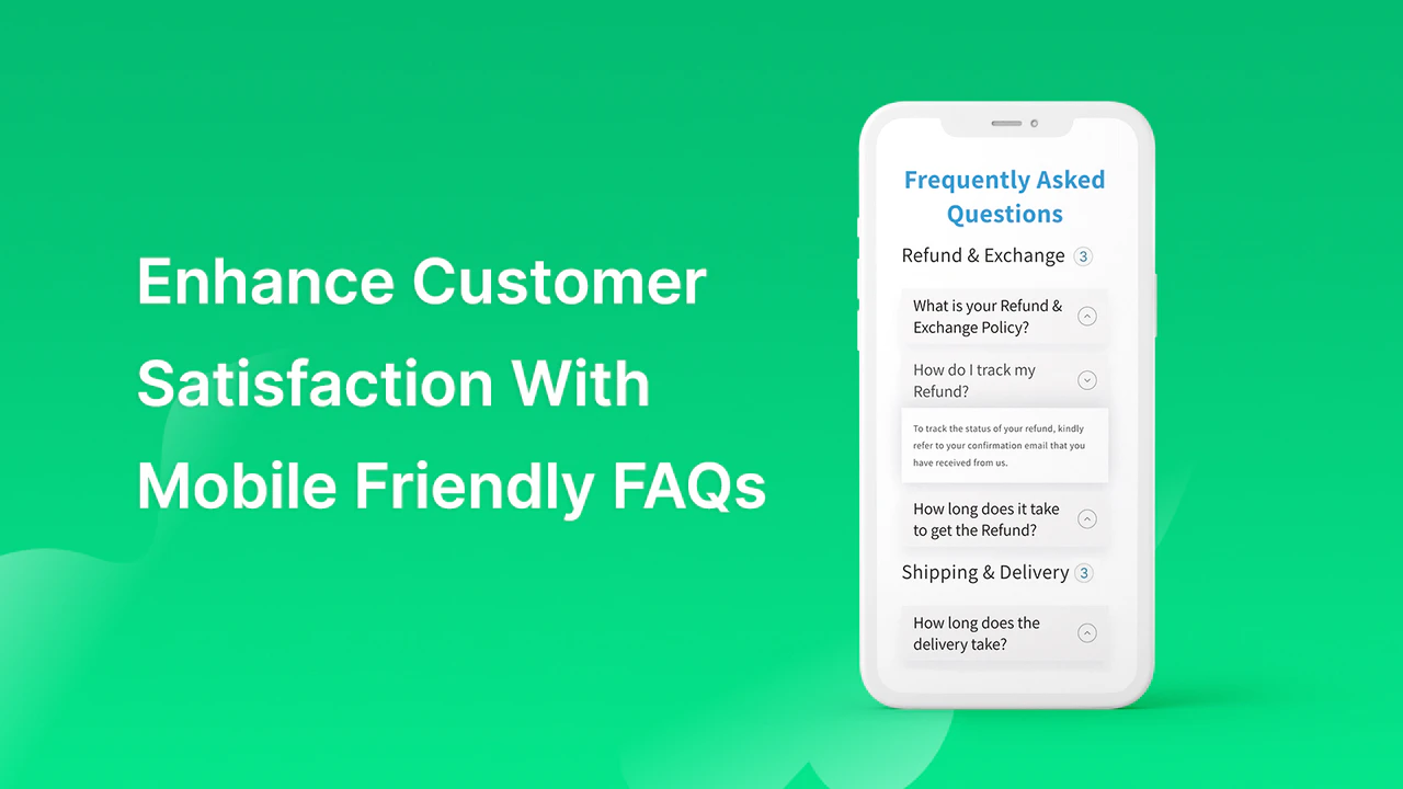 Enhance Customer Satisfaction With Mobile Friendly FAQ