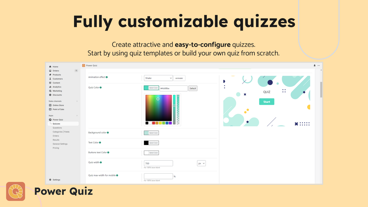 Opret fuldt tilpasselige quizzer for engagerende brugeroplevelser.