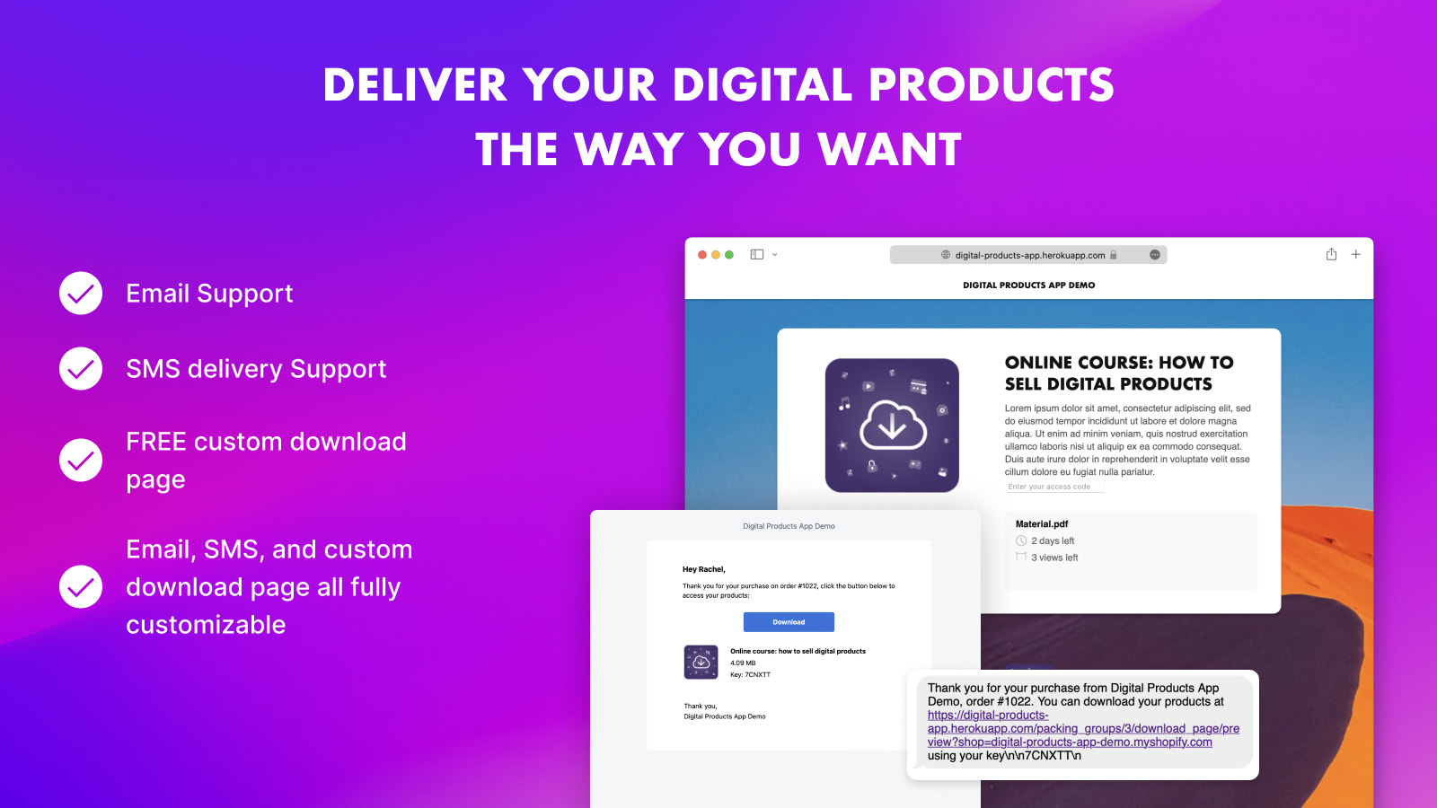 Deliver your Digital Products the way you want