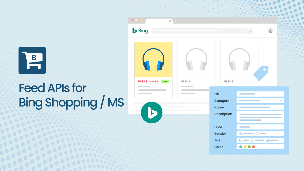 FeedAPIs para Bing Shopping/Microsoft Advertising App - Simprosys