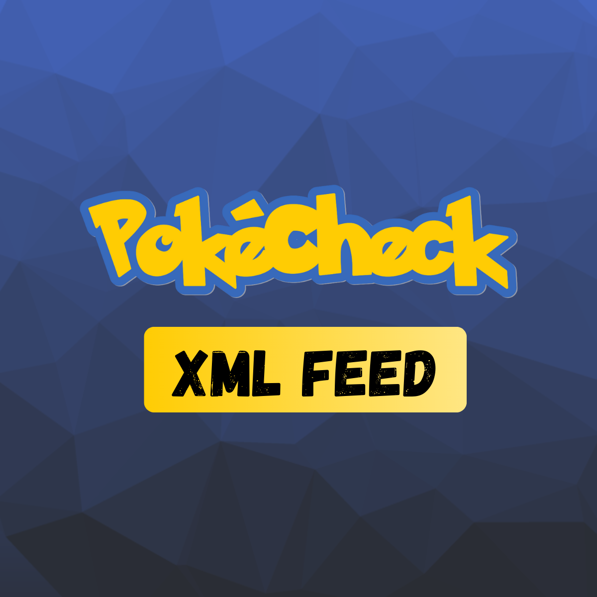 PokeCheck XML Feed for Shopify