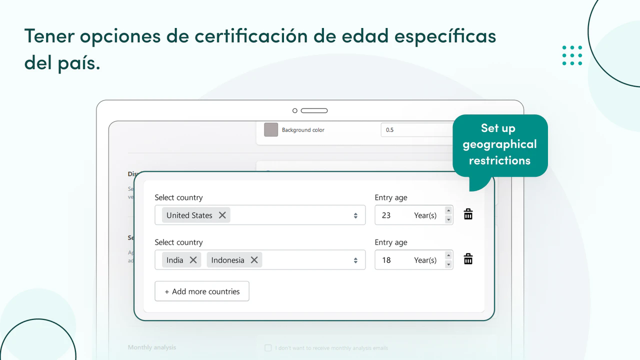 Tenga opciones de verificación specíficas para cada país.