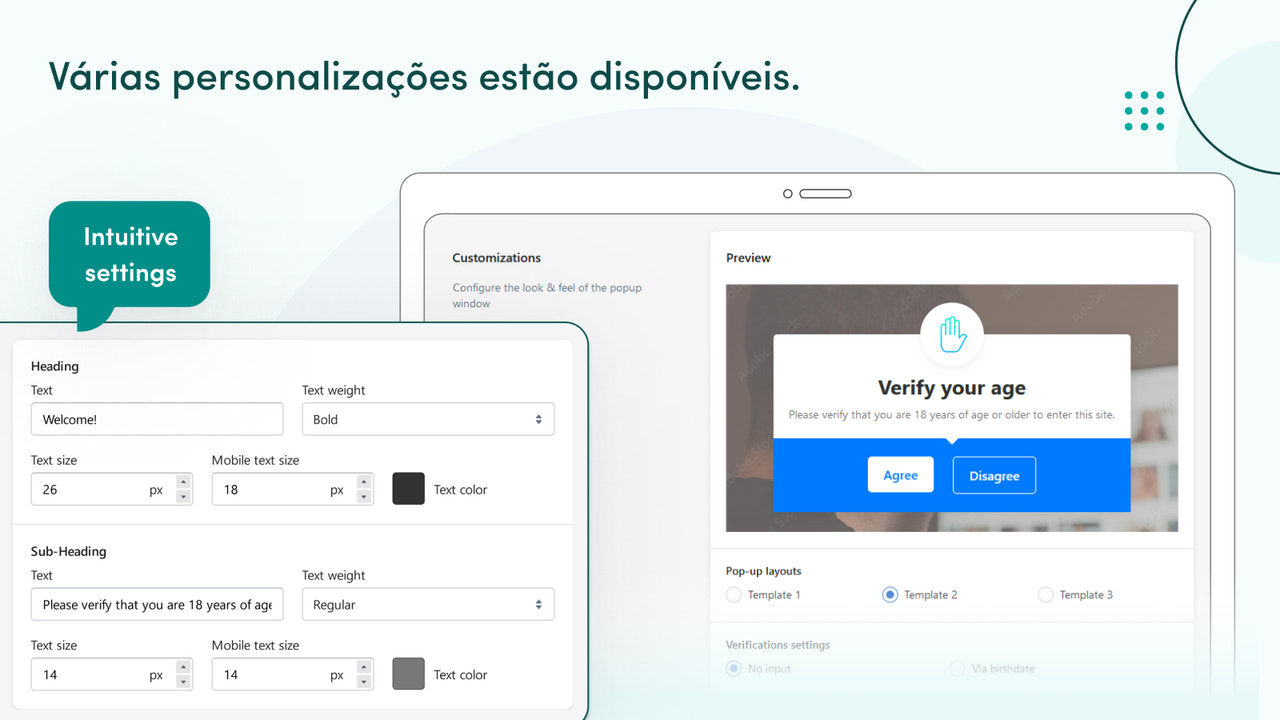 Estão disponíveis múltiplas personalizações de design.