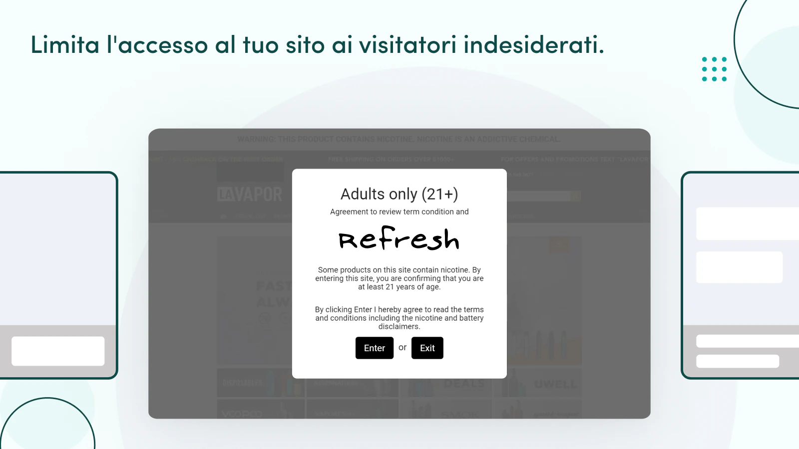 Limita l'accesso al tuo sito ai visitatori indesiderati.