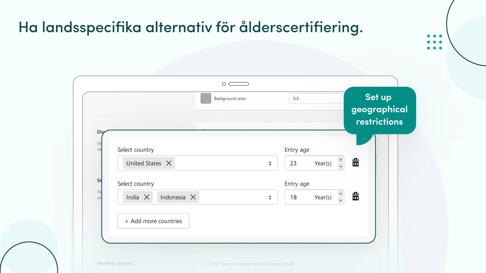 Ha landsspecifika alternativ för åldersverifiering.