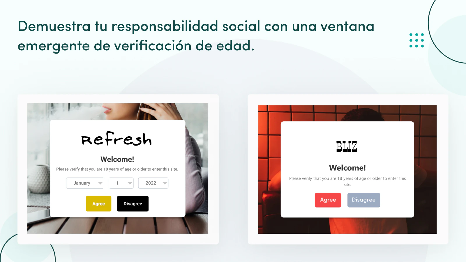 verificación de edad significa responsabilidad social.