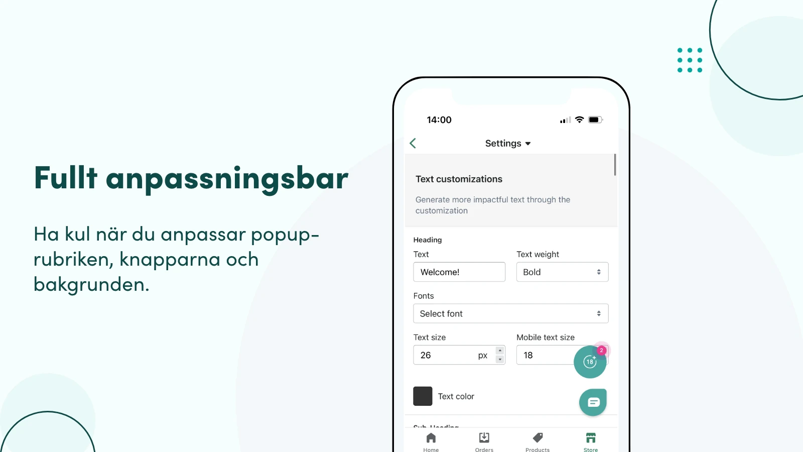 Ha kul när du anpassar popup-rubriken, knapparna och bakgrunden.