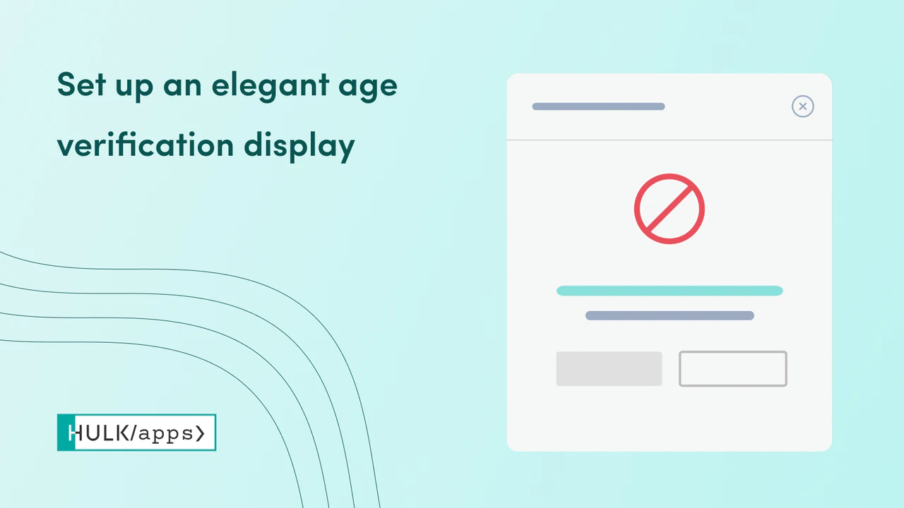 The Shopify Age Verification app by HulkApps