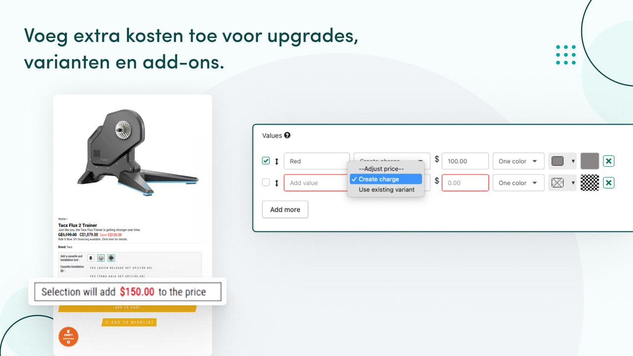 Voeg extra kosten toe voor upgrades, varianten en add-ons.