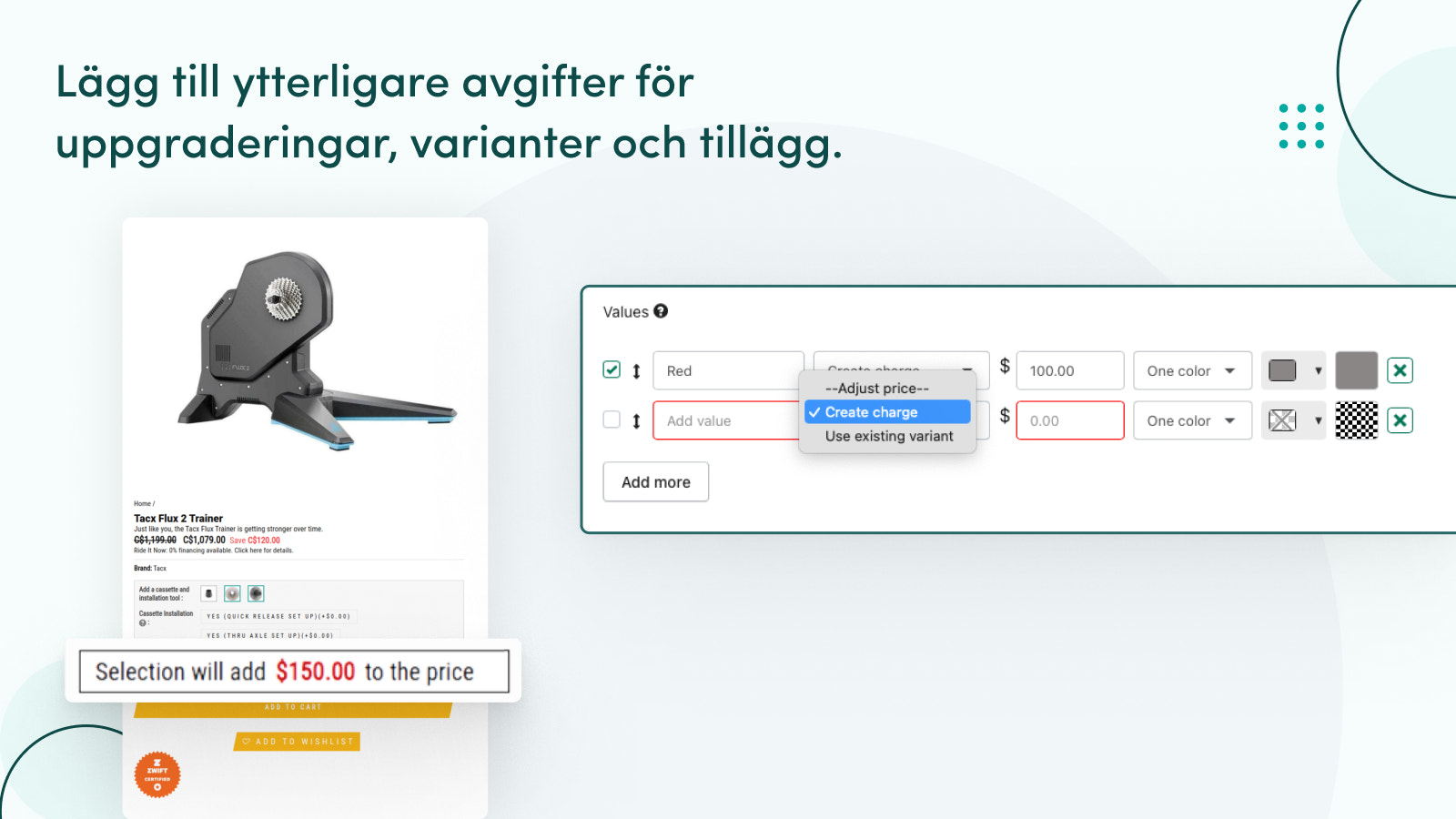 Lägg till avgifter för uppgraderingar, varianter och tillägg.