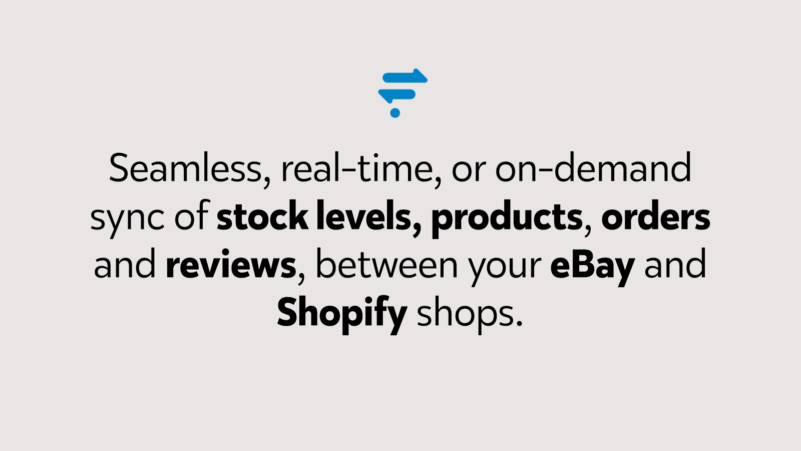 Synchronisation complète en temps réel de la boutique entre eBay et Shopify