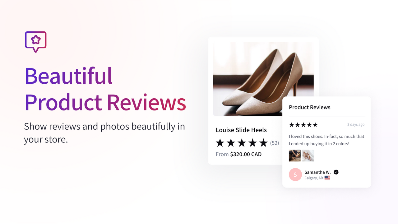 Show beautiful product reviews and testimonials.