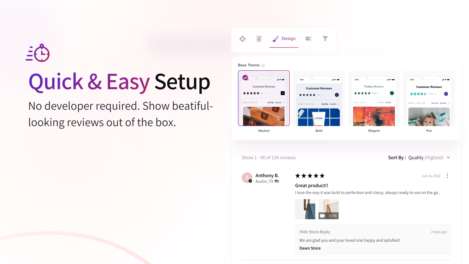Show beautiful-looking reviews with minimal setup and time spent