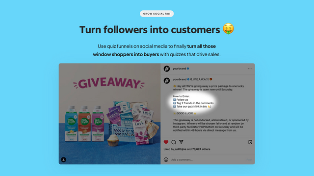 Grow your email list with a quiz & turn followers to customers.