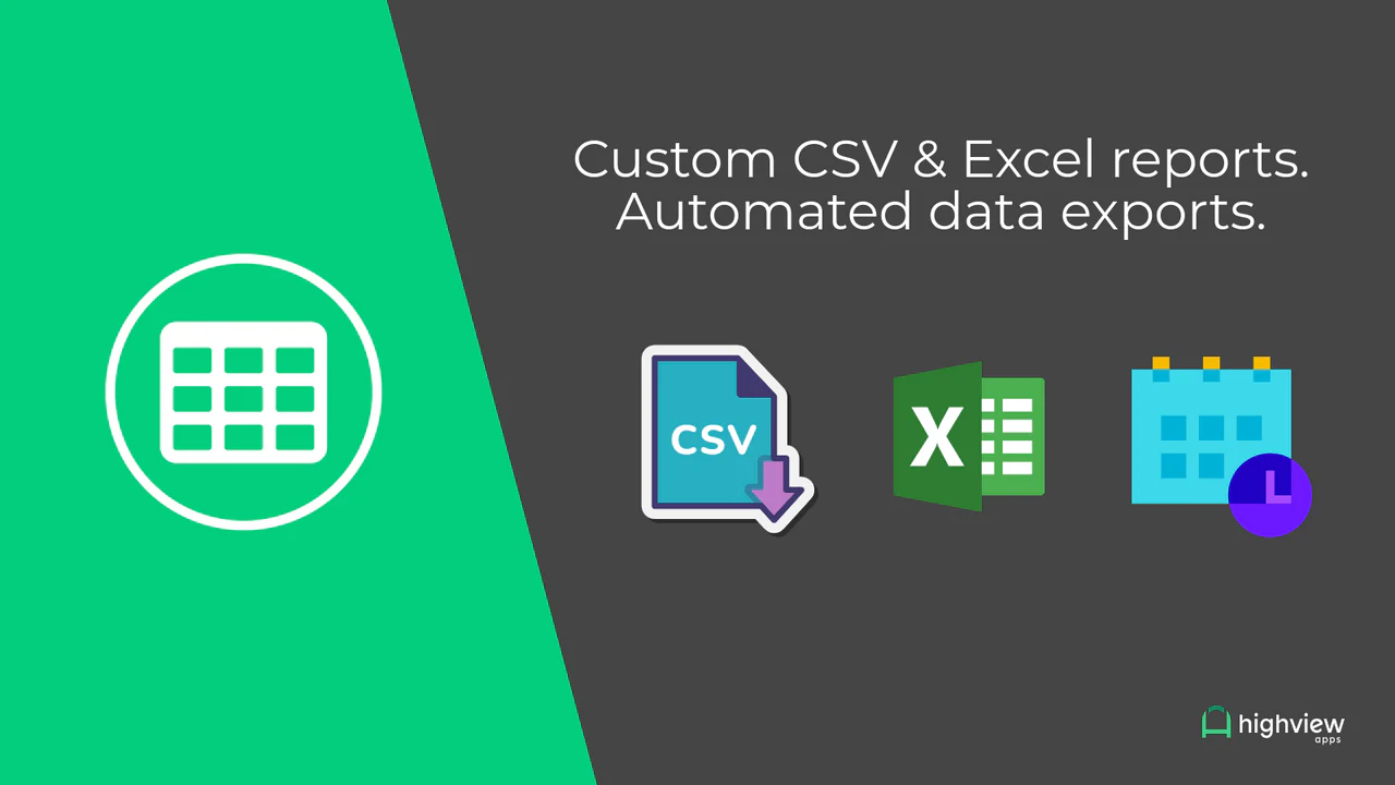 Benutzerdefinierte CSV- und Excel-Berichte. Automatisierte Datenexporte.