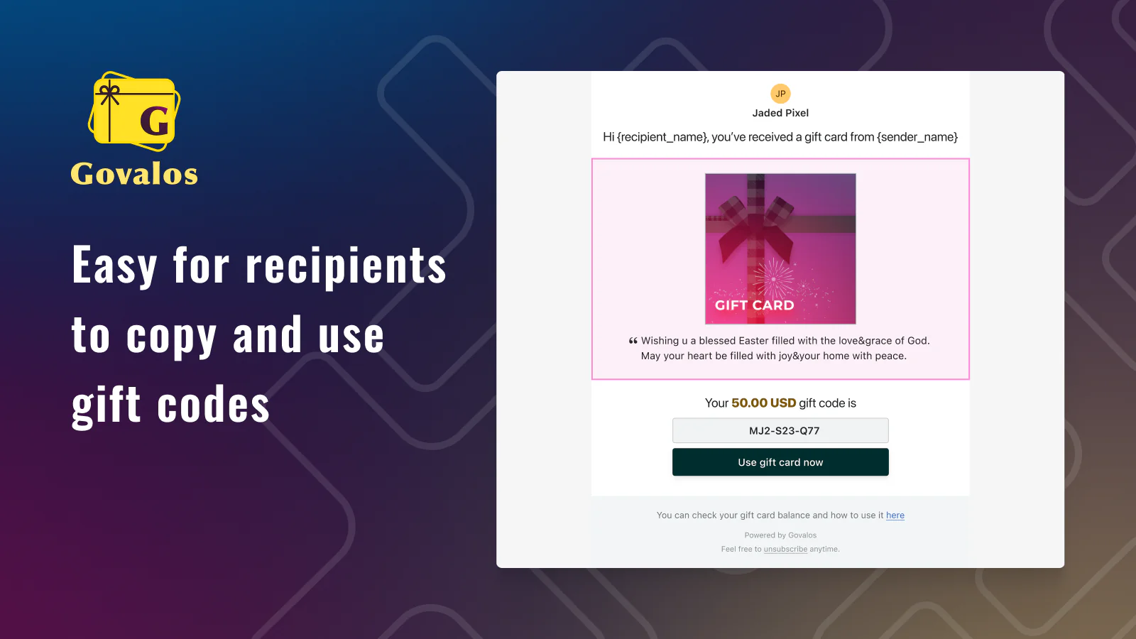 Easy for recipients to copy and use gift codes