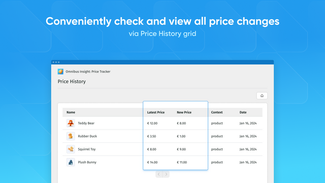 Vérifiez facilement tous les changements de prix via la grille Historique des Prix