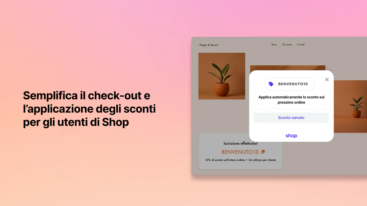 Semplifica il pagamento e gli sconti per gli utenti di Shop