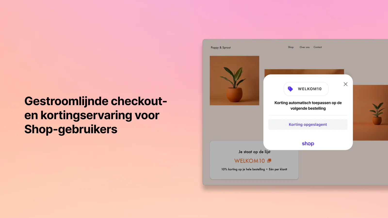 Gestroomlijnde checkout voor Shop-gebruikers