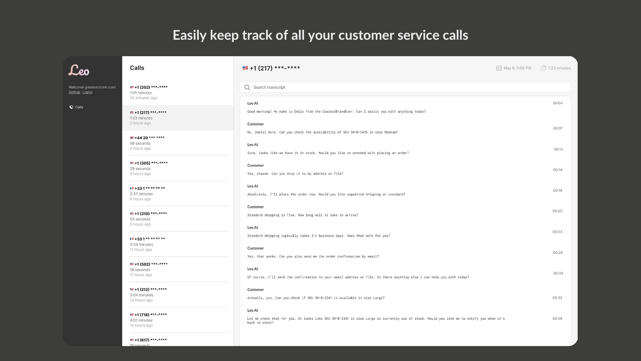 Easily keep track of all your customer service calls