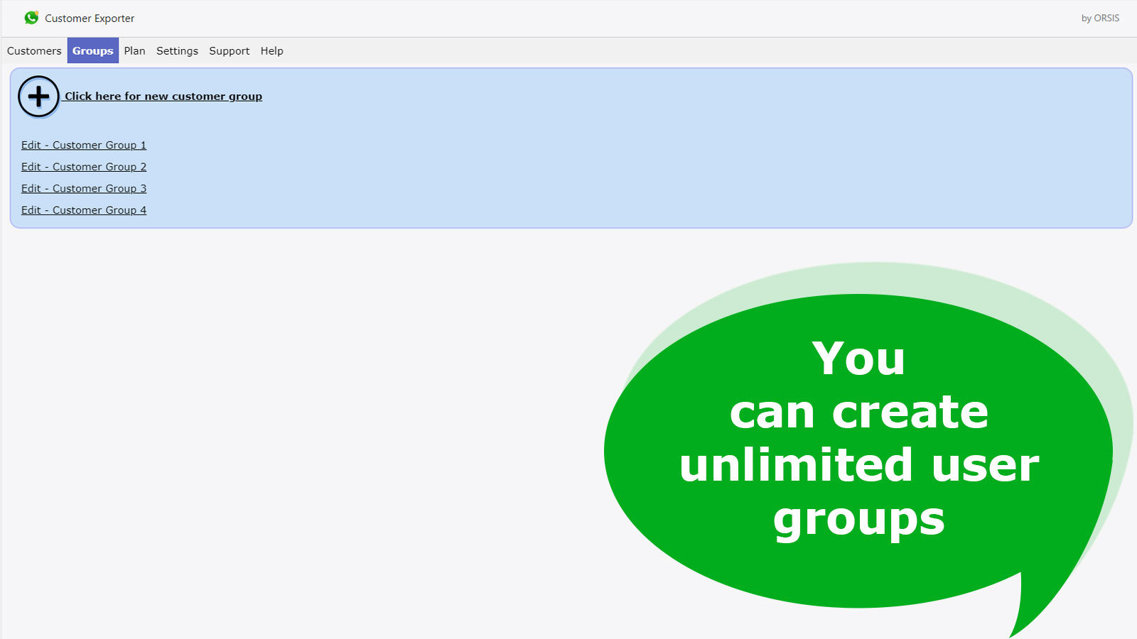 U kunt een onbeperkt aantal gebruikersgroepen aanmaken