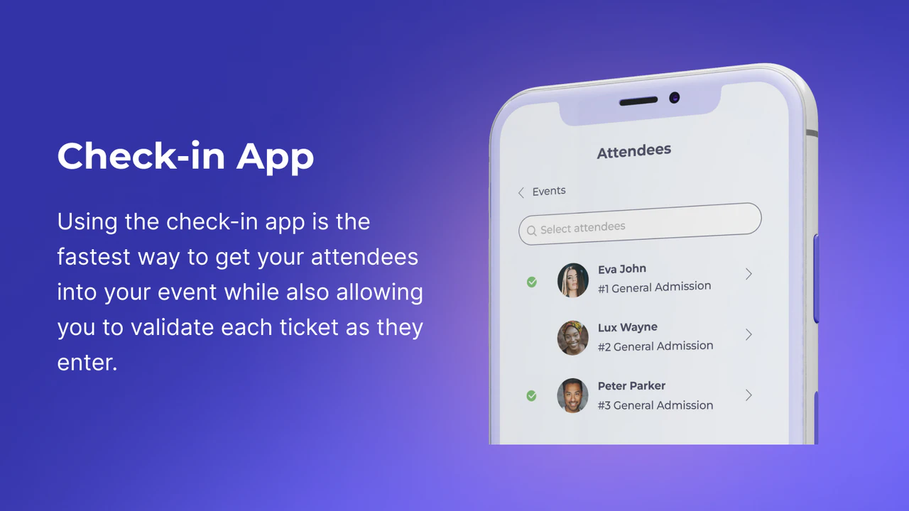 Let your attendees check-in with mobile apps.