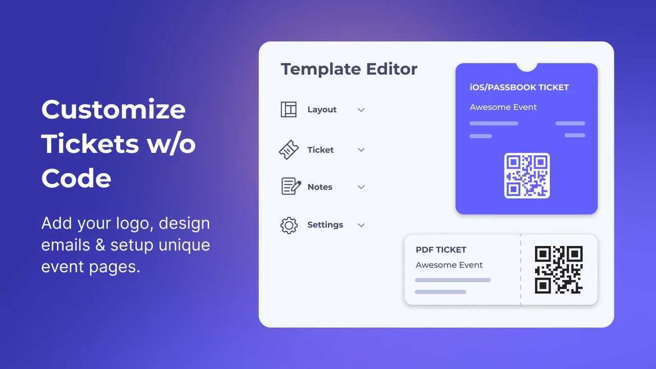 Personnalisez les billets d'événement sans code.