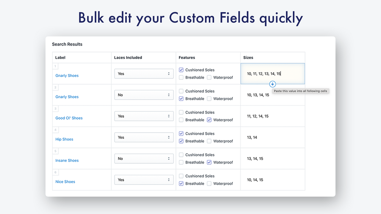 Quickly edit multiple products at once with our bulk editor