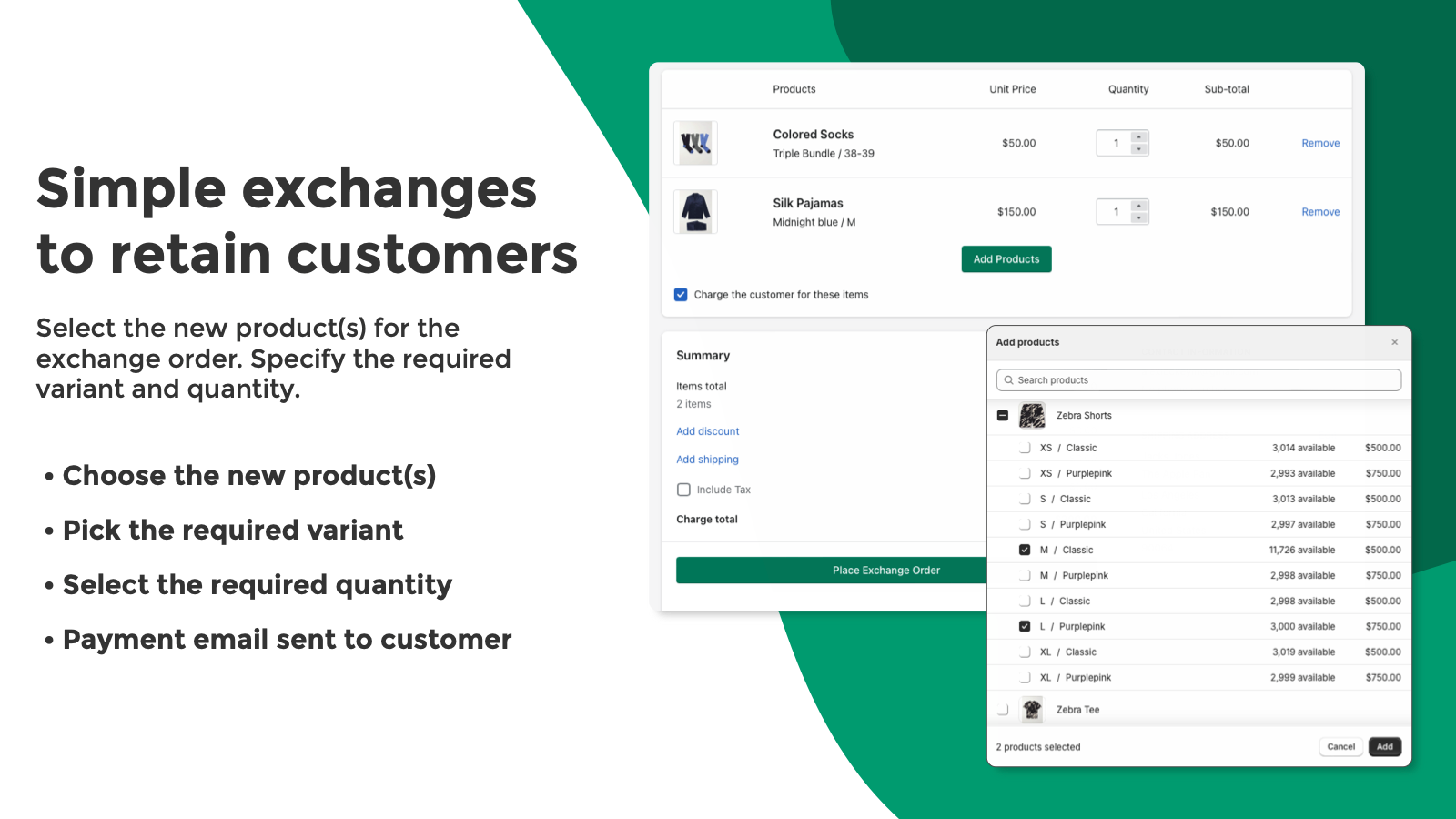 Simple and Easy Exchange Orders to help retain customers