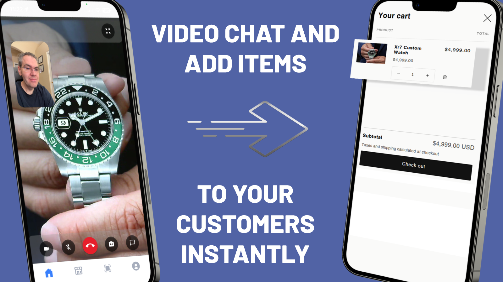 Videochatt och lägg till artiklar till dina kunder direkt